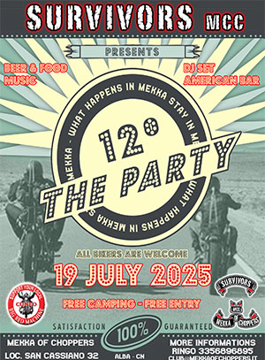 12° Party Survivors Mekka of Choppers